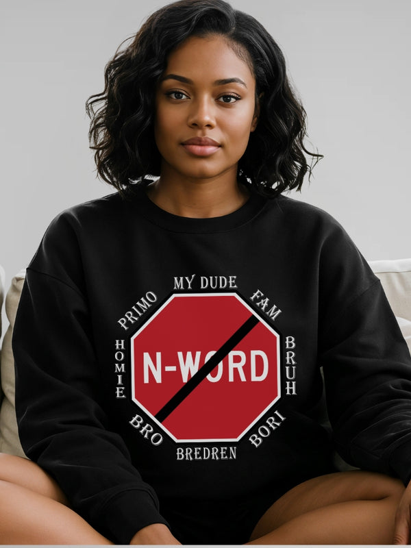 N Word - Women - Sweatshirt