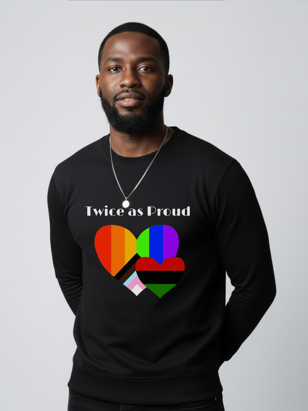 Twice as Proud - Mens - Sweatshirt